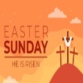 Easter: Our Risen Lord  Brings Life